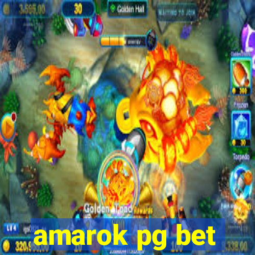 amarok pg bet